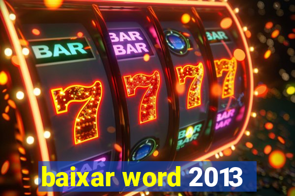 baixar word 2013